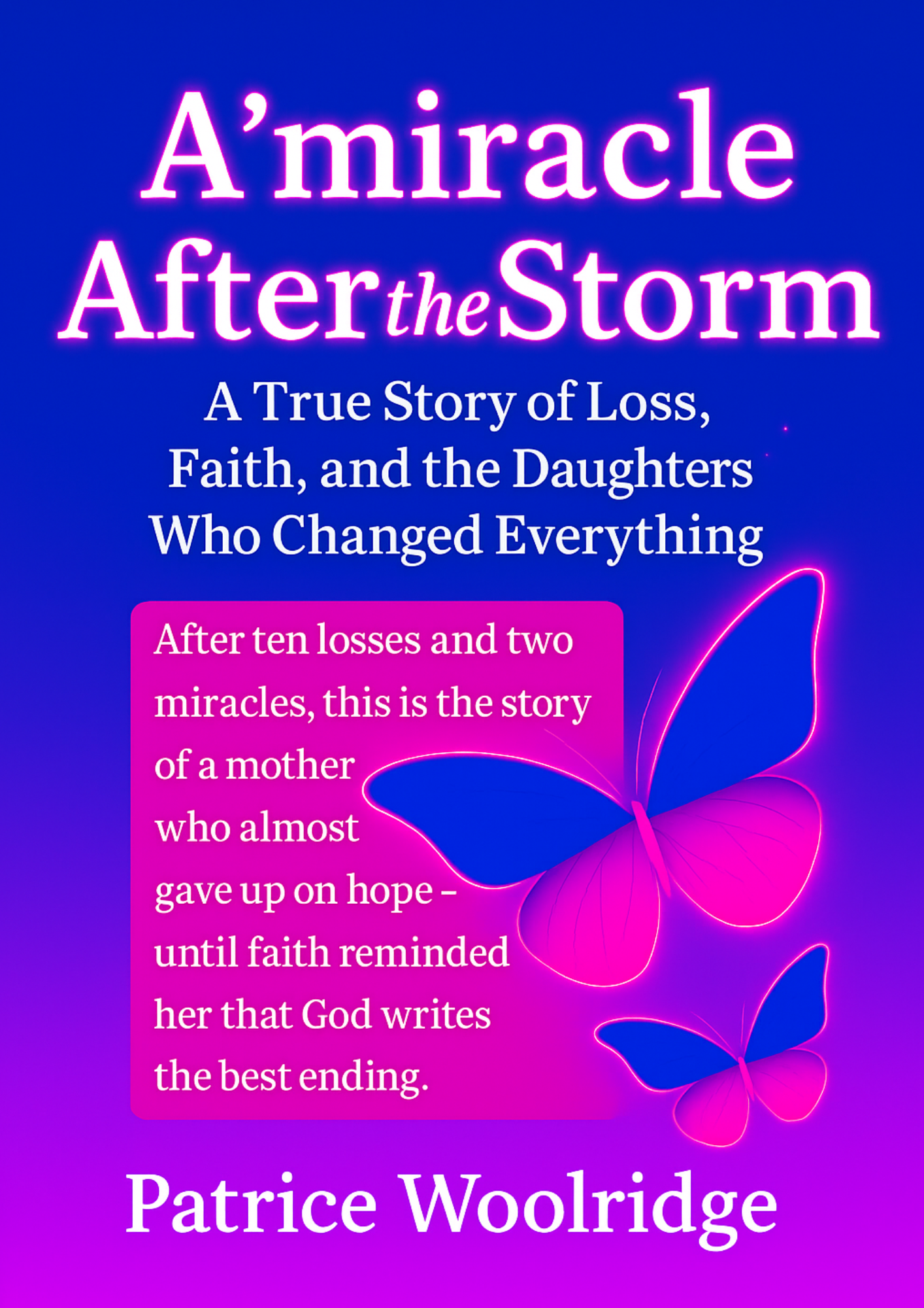 A’miracle After the Storm – Book 1