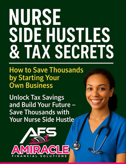 Nurse Side Hustles & Tax Secrets: Save Thousands While Building Your Business